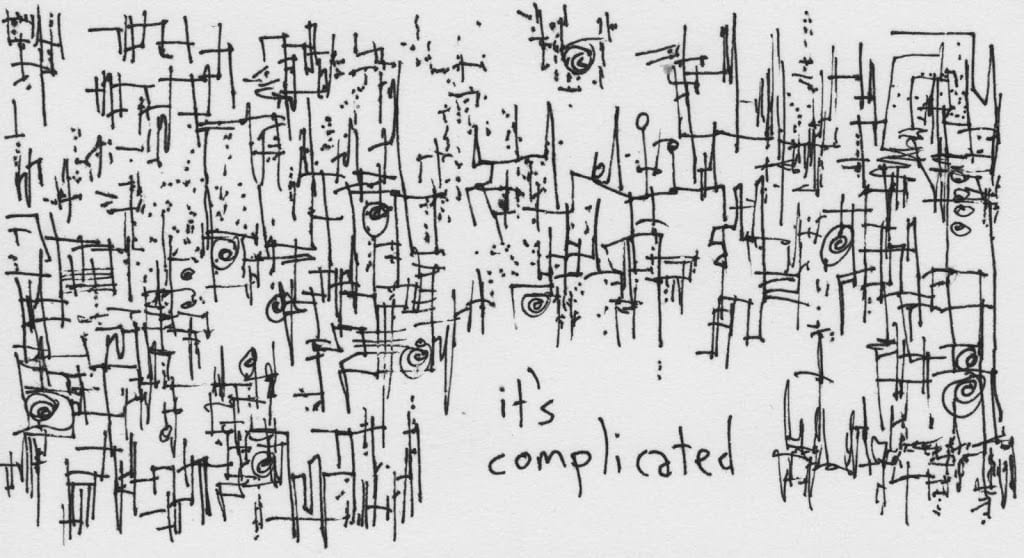 It’s Complicated!